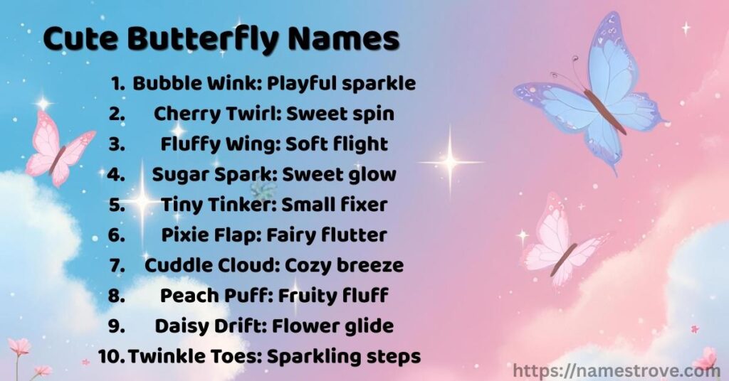Cute Butterfly Names