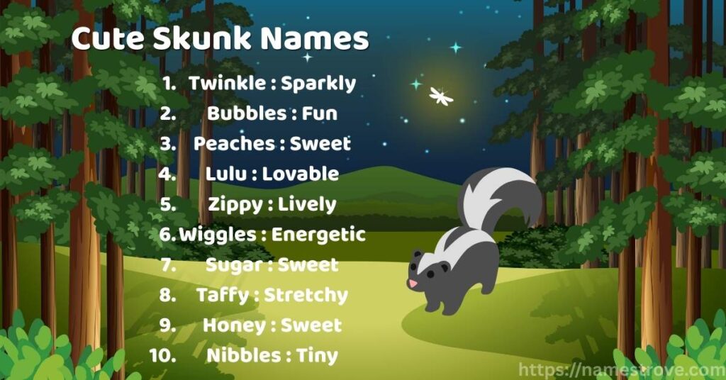 Cute Skunk Names