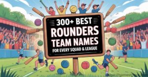 300+ Best Rounders Team Names for Every Squad & League