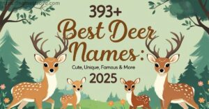 393+ Best Deer Names Featured Image