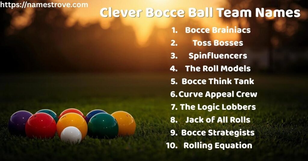Clever Bocce Ball Team Names
