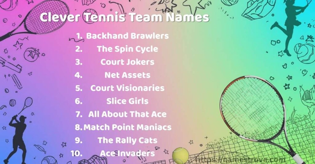 Clever Tennis Team Names