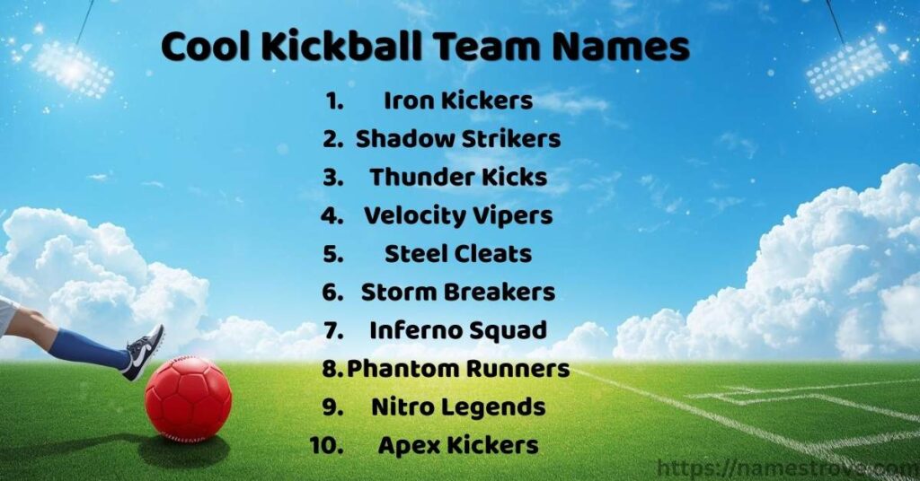 Cool Kickball Team Names
