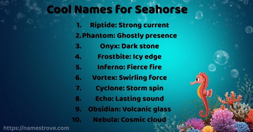 Cool Names for Seahorse