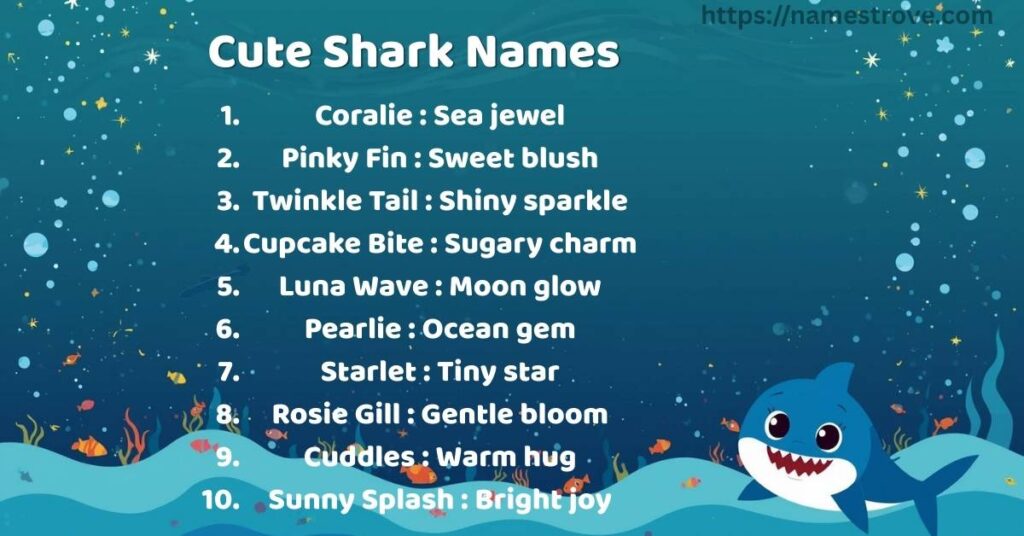Cute Shark Names