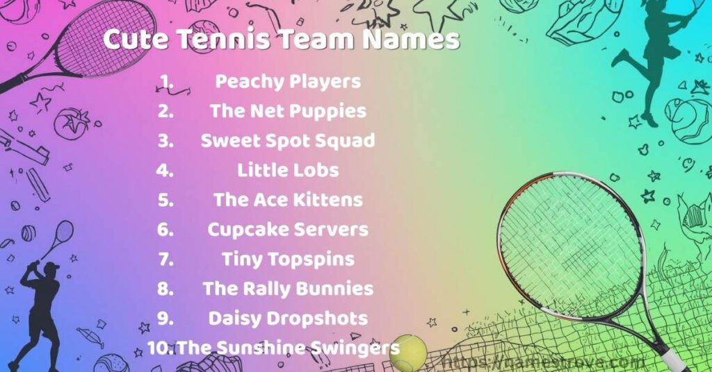 Cute Tennis Team Names