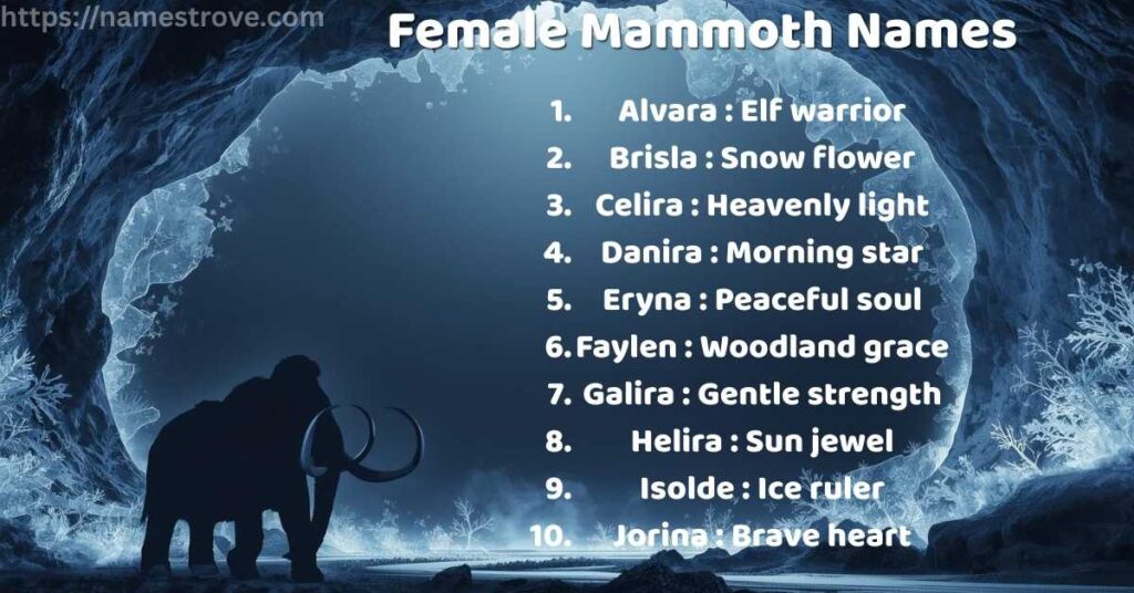 Female Mammoth Names