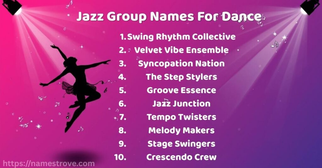 Jazz Group Names For Dance
