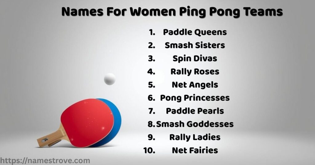 Names For Women Ping Pong Teams