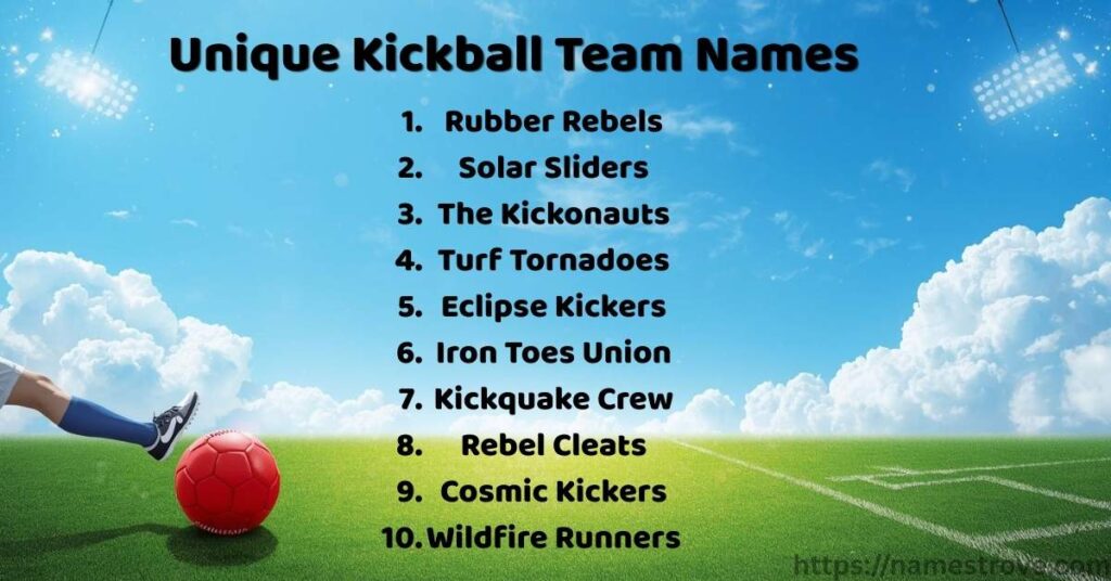 Unique Kickball Team Names