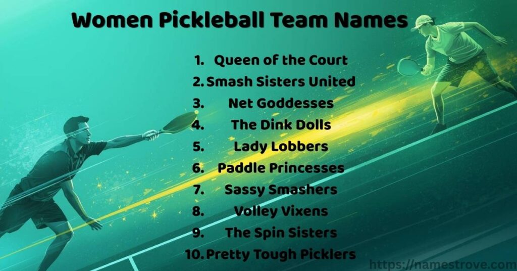 Women Pickleball Team Names