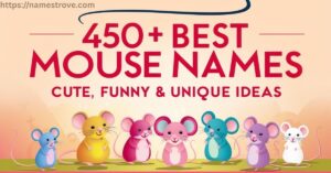 450+ Best Mouse Names Cute, Funny & Unique Ideas