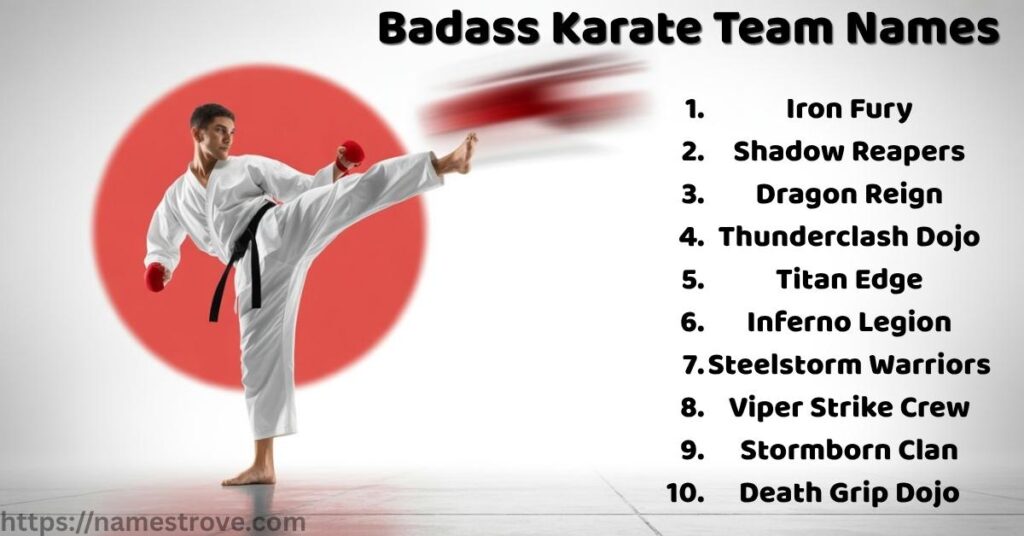Badass Karate Team Names
