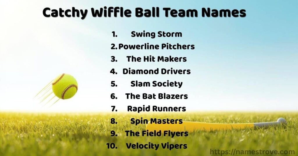 Catchy Wiffle Ball Team Names