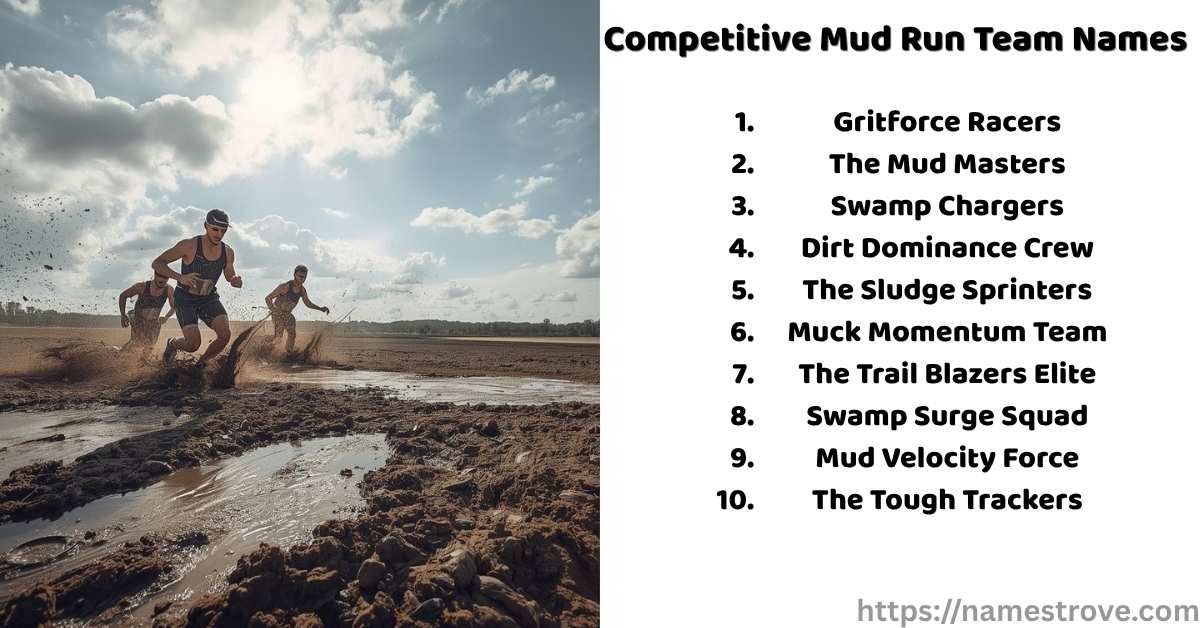 450+ Best Mud Run Team Names for Tough & Fun Runners (2025) - Names Trove