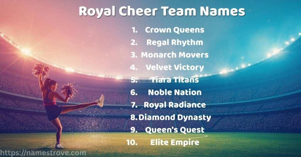 Royal Cheer Team Names