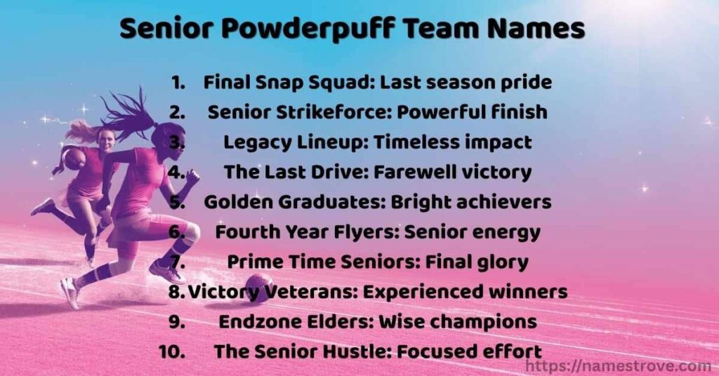 Senior Powderpuff Team Names