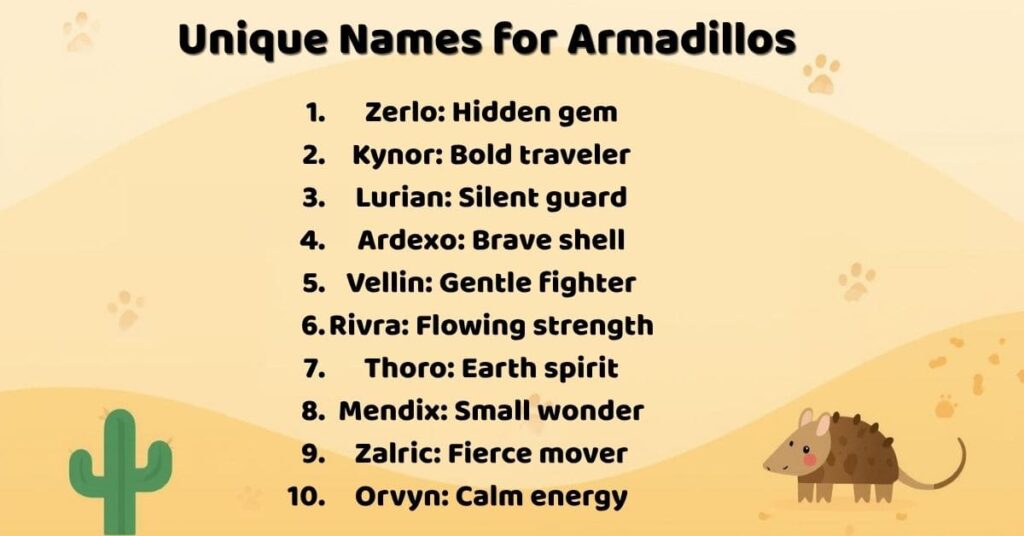 Unique Names for Armadillos