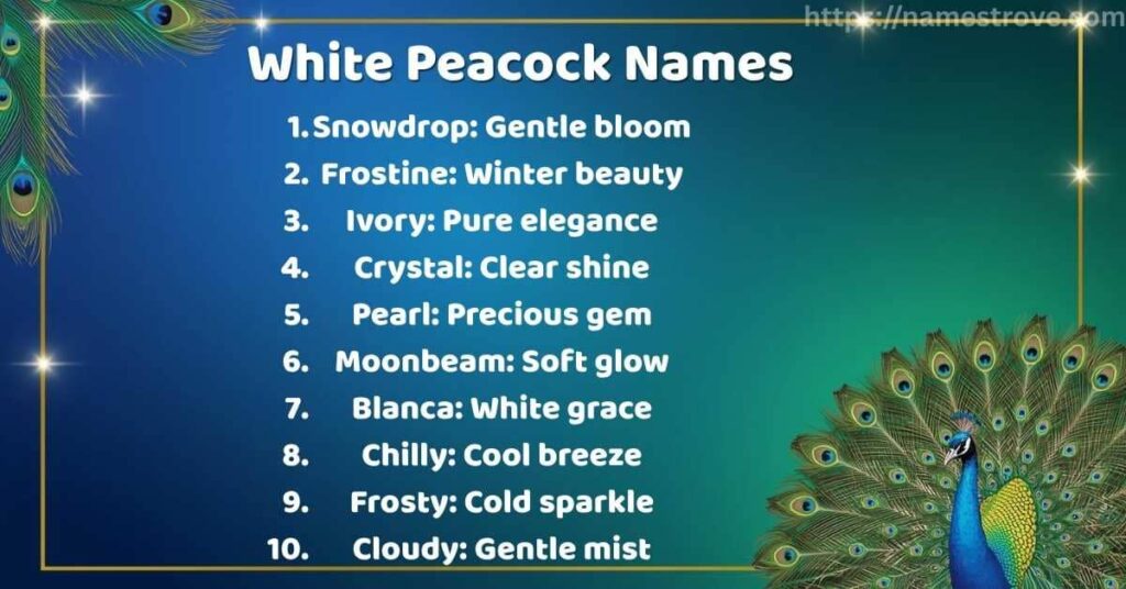 White Peacock Names