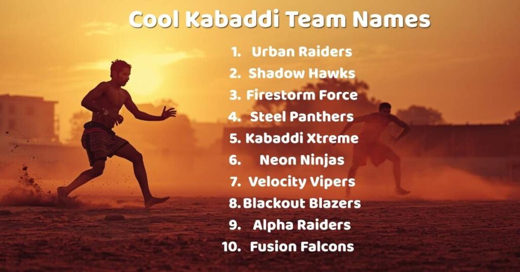 Cool Kabaddi Team Names