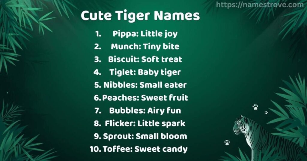 Cute Tiger Names