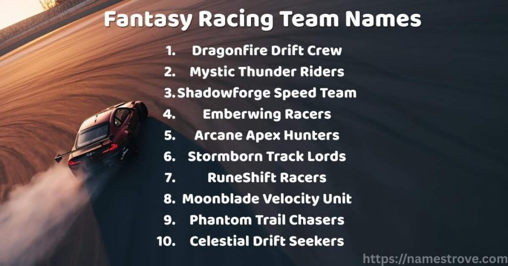 Fantasy Racing Team Names