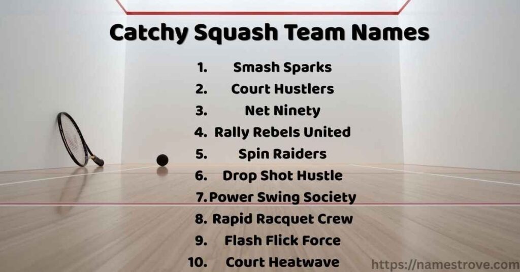 Catchy Squash Team Names