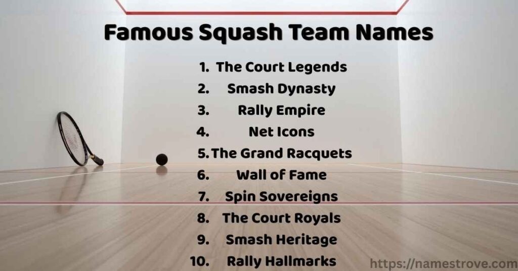 Famous Squash Team Names
