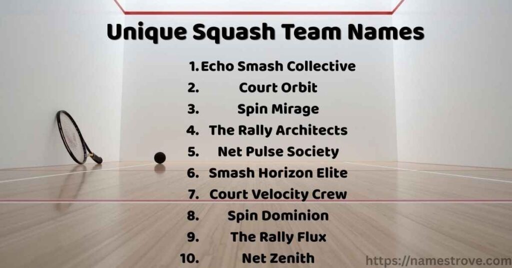 Unique Squash Team Names